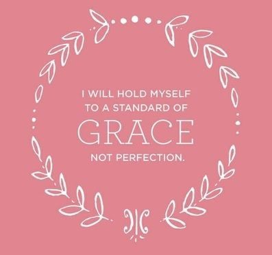 grace not perfection